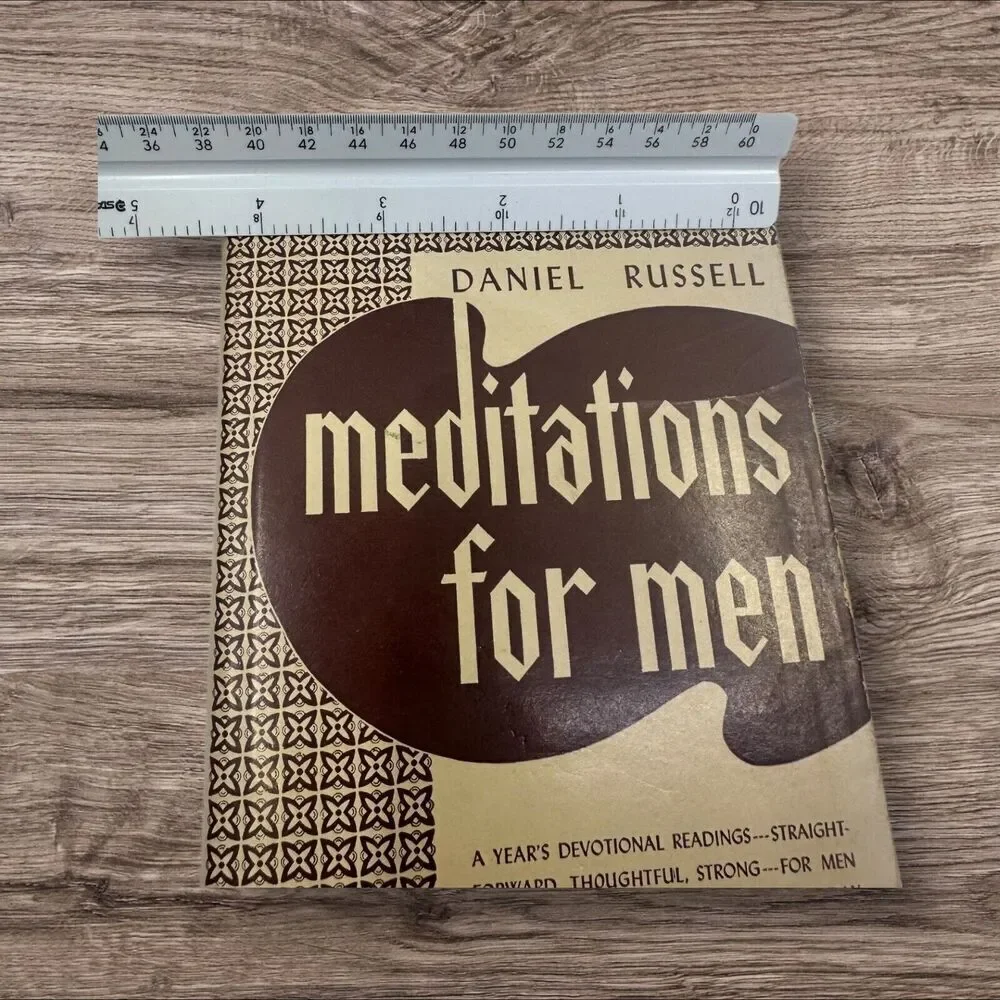MEDITATIONS FOR MEN DANIEL RUSSELL BOOK PRESBYTERIAN CHURCH USA‎ Daily Devotions